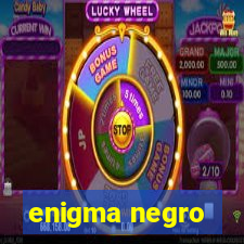 enigma negro